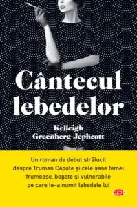 Cântecul lebedelor (Carte pentru toți) de Kelleigh Greenberg Jephcott