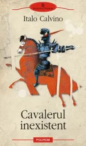 Cavalerul inexistent de Italo Calvino