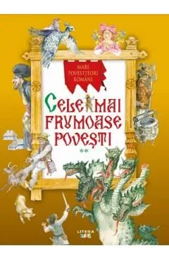 Cele mai frumoase povesti Vol.2 de Autor Anonim