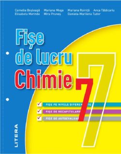 Chimie - Clasa 7 - Fise de lucru
