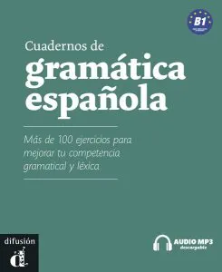 Cuadernos de gramática española (B1)   audio MP3 descargable de Bibiana Tonnelier