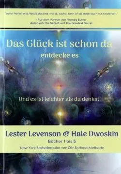 Das Gluck ist schon da entdecke es (limba germana) de Hale Dwoskin