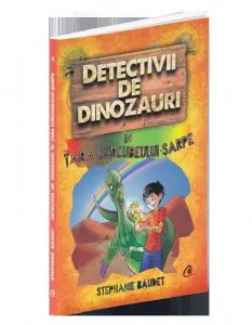 Detectivii de dinozauri in tara curcubeului - sarpe de Stephanie Baudet