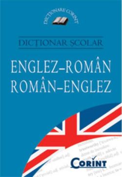 Dicţionar şcolar englez-român, român-englez