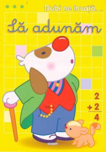 Dubi ne invata... Sa adunam
