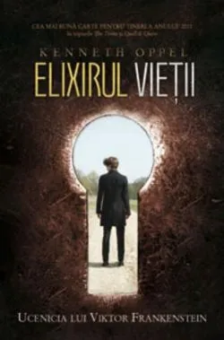 Elixirul vieții de Kenneth Oppel