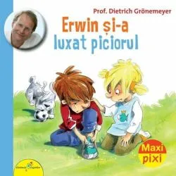 Erwin și-a luxat piciorul de Prof. Dietrich Groenemeyer
