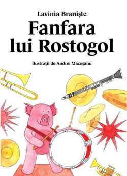 Fanfara lui Rostogol - HC