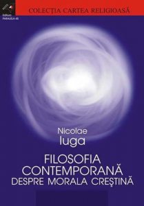 Filosofia Contemporana Despre Morala Crestina