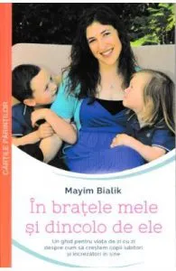 In bratele mele si dincolo de ele de Mayim Bialik