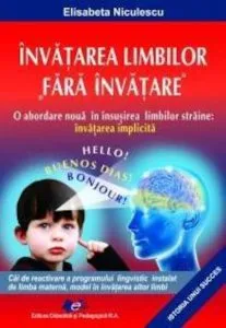 Invatarea limbilor "fara invatare" de Elisabeta Niculescu