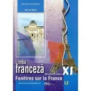 Manual Limba franceza L2 clasa a 11-a de Dan Ion Nasta
