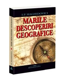 Marile descoperiri geografice de I. P. Maghidovici