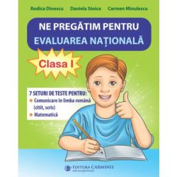 Ne pregatim pentru Evaluarea Nationala. Noile teste dupa model european. Clasa 1. EVN1N