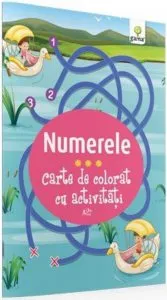 Numerele. Carte de colorat cu activitati