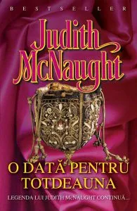 O data pentru totdeauna de Judith McNaught