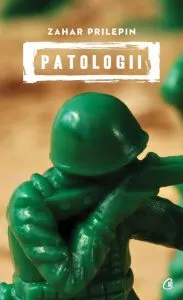 Patologii de Zahar Prilepin