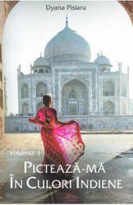 Picteaza-ma in culori indiene Vol.1