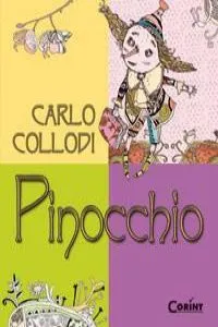 Pinocchio. Povestea unei papusi de lemn