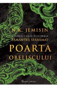 Poarta Obeliscului. Seria Pamantul sfaramat. Vol.2
