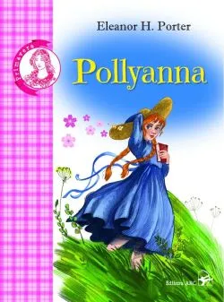 Pollyanna de Eleanor H. Porter