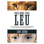 Prin ochii unui leu