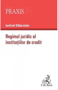 Regimul juridic al institutiilor de credit