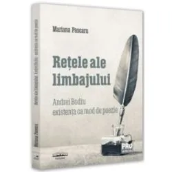 Retele ale limbajului de Mariana Pascaru