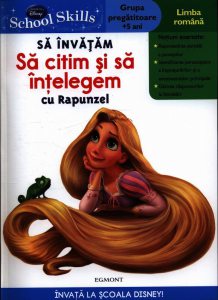 Sa invatam sa citim si sa intelegem cu Rapunzel - Limba romana (grupa pregatitoare +5 ani)