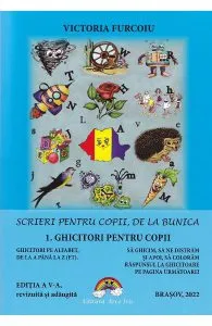 Scrieri pentru copii de la bunica Vol.1: Ghicitori pentru copii de Victoria Furcoiu