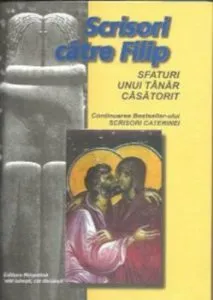 Scrisori catre Filip. Sfaturi unui tanar casatorit de Charlie W. Sheed