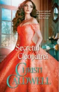 Secretul Cleopatrei de Christi Caldwell