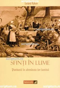 Sfinti in lume de Leland Ryken