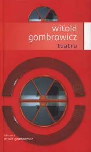 Teatru de Witold Gombrowicz