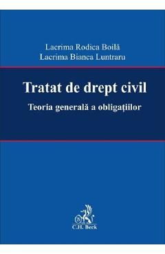Tratat de drept civil. Teoria generala a obligatiilor