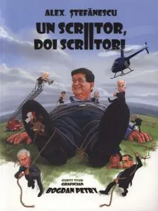 Un scriitor, doi scriitori de Alex Stefanescu