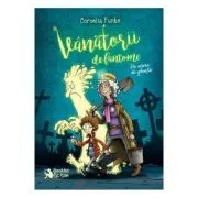 Vanatorii de fantome. Pe urme de gheata de Cornelia Funke