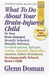 What to Do About Your Brain-Injured Child