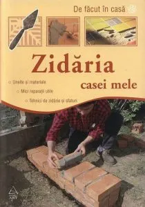 Zidaria casei mele de Raluca Oanca