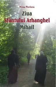 Ziua Sfantului Arhanghel Mihail de Nina Pavlova