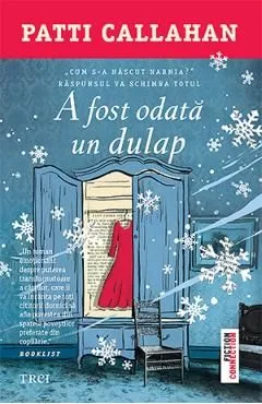 A fost odata un dulap de Patti Callahan