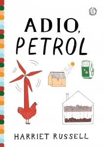 Adio Petrol de Harriet Russell