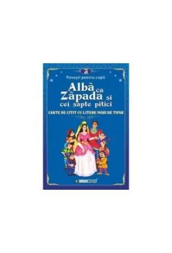 Albă ca Zăpada și cei șapte pitici