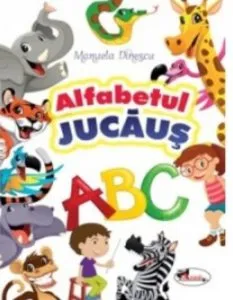 Alfabetul jucaus de Manuela Dinescu