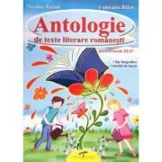 Antologie de texte literare romanesti clasele 3-4 de Niculina Ilarion