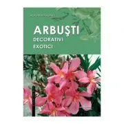 Arbusti decorativi exotici de Adrian Margarit