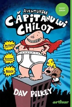Aventurile Căpitanului Chilot (Vol. 1) de Dav Pilkey