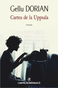 Cartea de la Uppsala de Gellu Dorian
