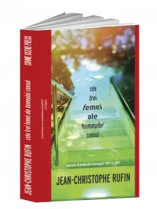 Cele trei femei ale domnului consul de Jean-Christophe Rufin