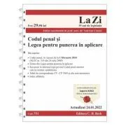 Codul penal si Legea pentru punerea in aplicare. Actualizat la 24. 01. 2022 de Valerian Cioclei